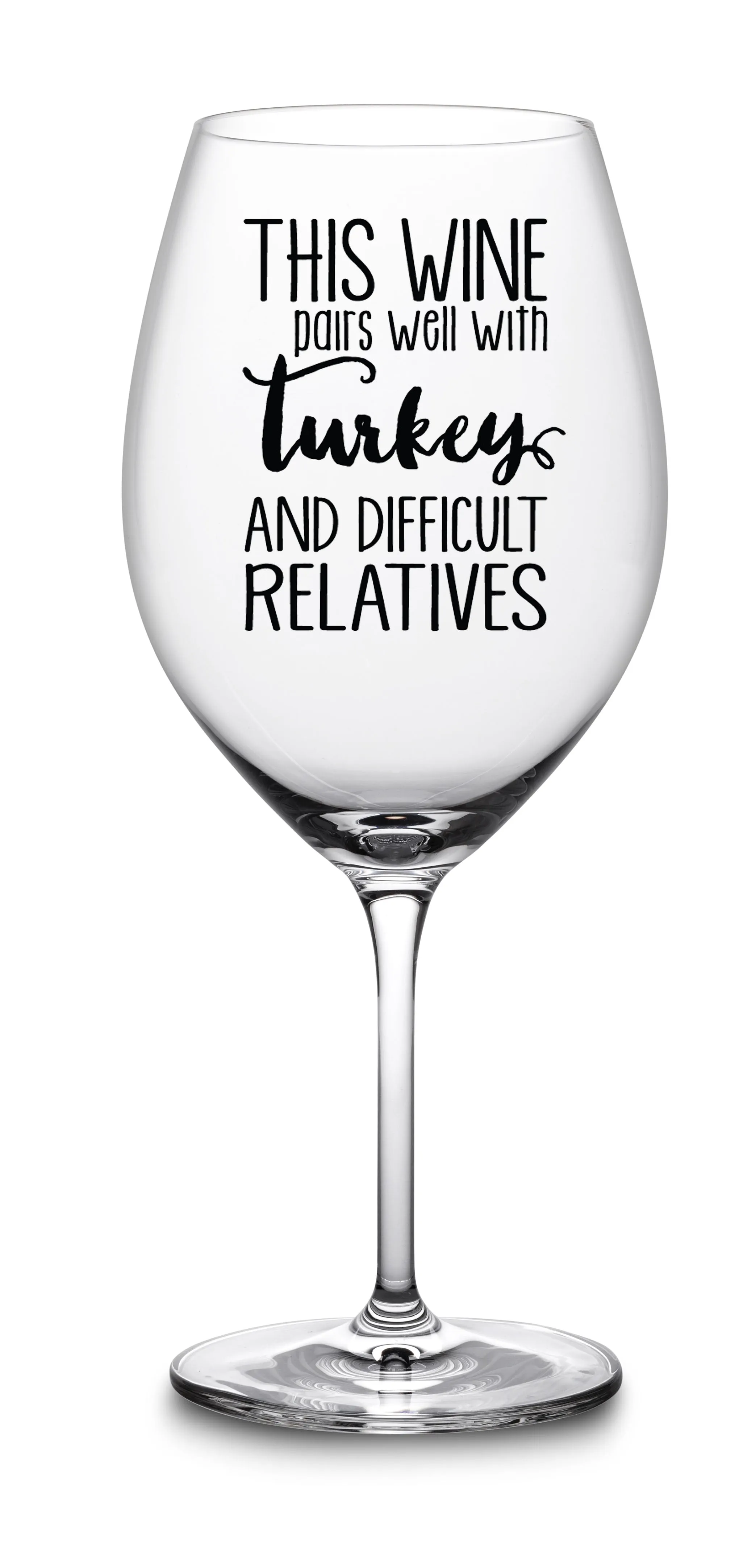 Funny Wine Glass for Thanksgiving Fall Holidays